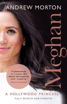 Meghan: A Hollywood Princess - Andrew Morton - cover