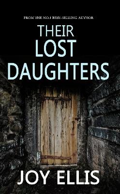 Their Lost Daughters - Joy Ellis - cover