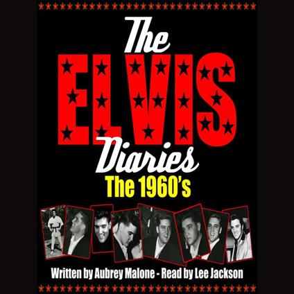 The Elvis Diaries - The 1960's