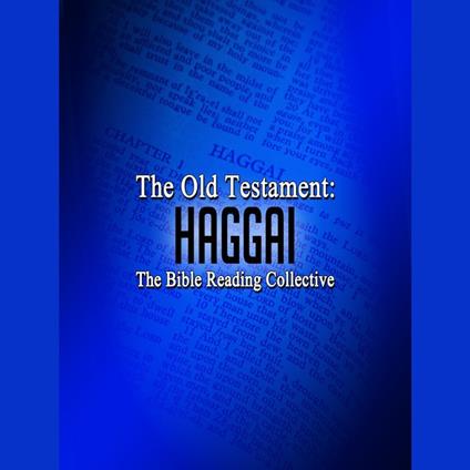 The Old Testament: Haggai