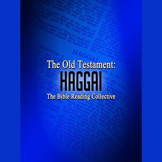 The Old Testament: Haggai