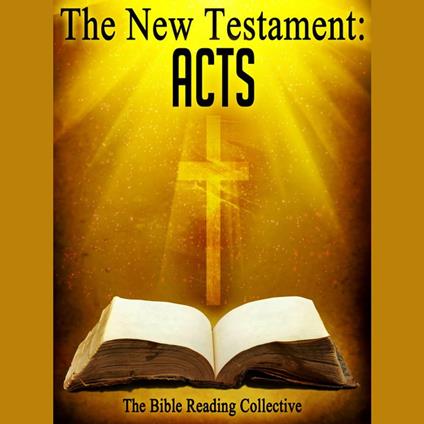 The New Testament: Acts