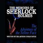 The Memoirs of Sherlock Holmes - The Adventure of the Yellow Face