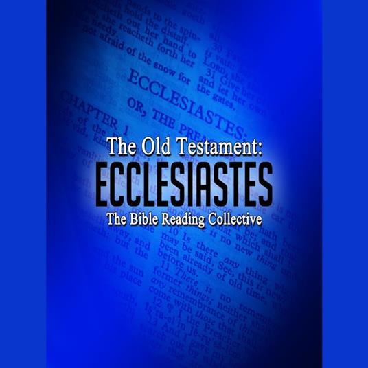 The Old Testament: Ecclesiastes
