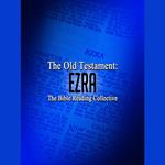 The Old Testament: Ezra