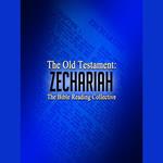 The Old Testament: Zechariah