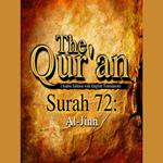 The Qur'an (Arabic Edition with English Translation) - Surah 72 - Al-Jinn