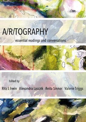 A/r/tography: Essential Readings and Conversations - cover