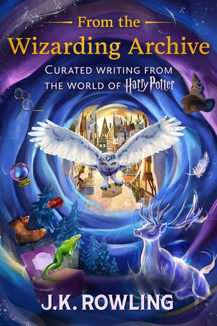 From the Wizarding Archive - J. K. Rowling - ebook