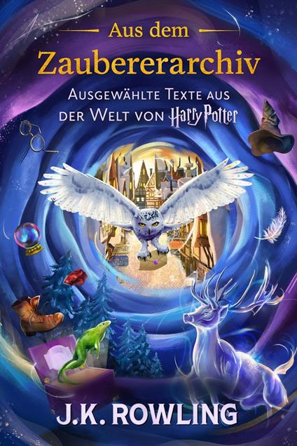 Aus dem Zaubererarchiv - J. K. Rowling,Anja Hansen-Schmidt - ebook