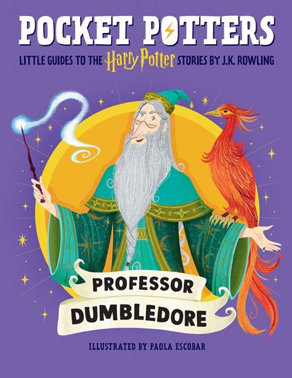 Pocket Potters: Professor Dumbledore - J. K. Rowling,Paola Escobar - ebook