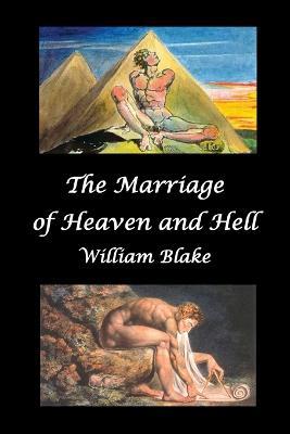 The Marriage of Heaven and Hell (Text and Facsimiles) - William Blake - cover