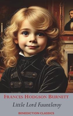 Little Lord Fauntleroy - Frances Hodgson Burnett - cover