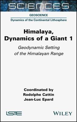Himalaya: Dynamics of a Giant, Geodynamic Setting of the Himalayan ...