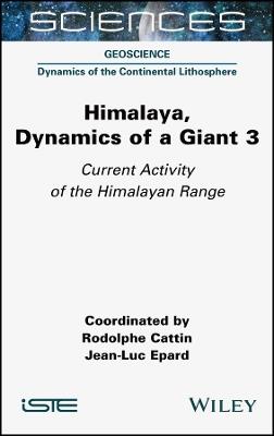 Himalaya: Dynamics of a Giant, Current Activity of the Himalayan Range - cover