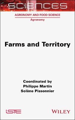 Farms and Territory - Philippe Martin,Solène Pissonnier - cover