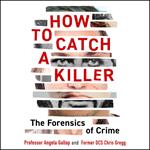 How to Catch a Killer