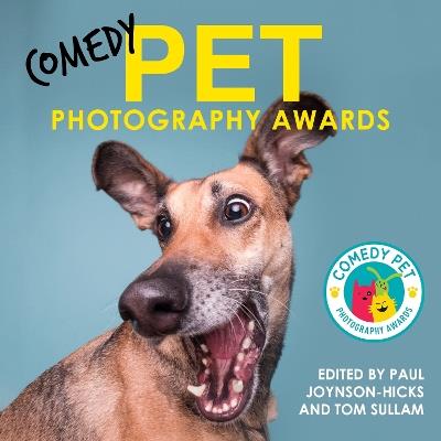 Comedy Pet Photography Awards - Paul Joynson-Hicks & Tom Sullam - cover