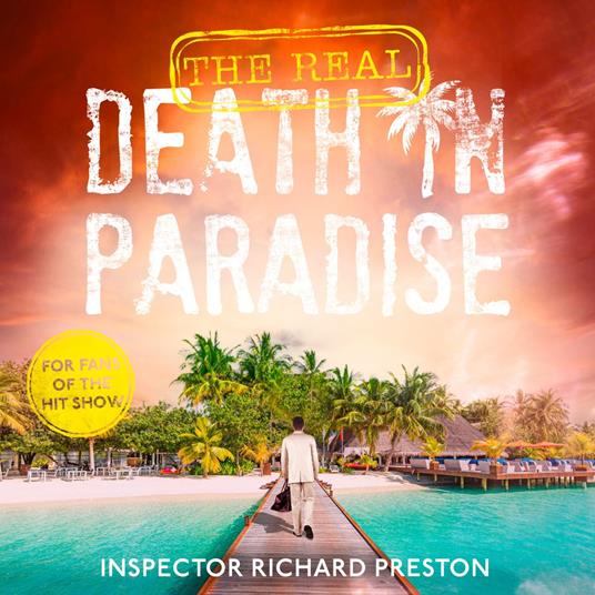 The Real Death in Paradise