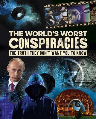 The World's Worst Conspiracies - Mike Rothschild - cover