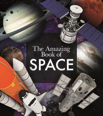 The Amazing Book of Space - Giles Sparrow - cover