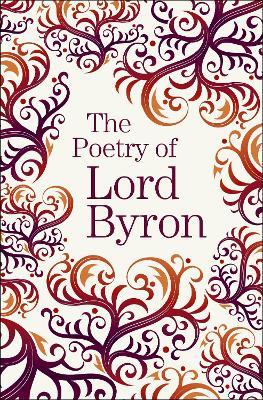 The Poetry of Lord Byron - Lord Byron - cover