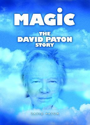 Magic: The David Paton Story - David Paton - cover