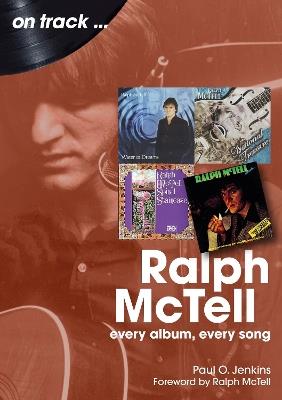 Ralph McTell On Track: Every Album, Every Song - Paul O. Jenkins - cover