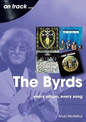 The Byrds on track - Andy McArthur - cover