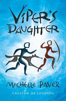 Viper's Daughter - Michelle Paver - cover