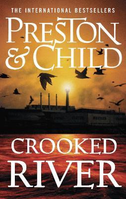 Crooked River - Douglas Preston,Lincoln Child - cover