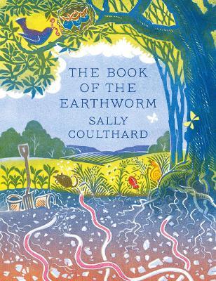 The Book of the Earthworm - Sally Coulthard - cover