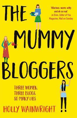 The Mummy Bloggers - Holly Wainwright - cover