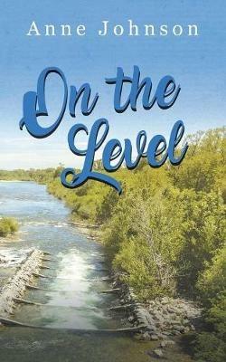 On the Level - Anne Johnson - cover