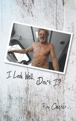 I Look Well, Don't I? - Roy Cleeter - cover