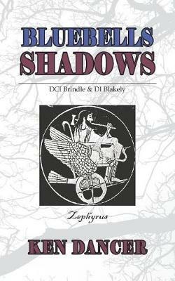 Bluebells & Shadows - Ken Dancer - cover