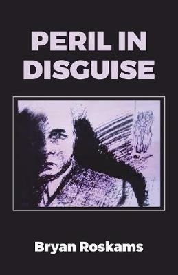 Peril in Disguise - Bryan Roskams - cover