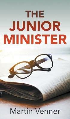 The Junior Minister - Martin Venner - cover
