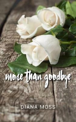 more than goodbye - Diana Moss - cover