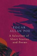 A Selection of Short Stories by Edgar Allan Poe (Legend Classics)