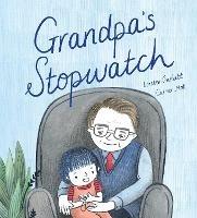 Grandpa's Stopwatch - Loretta Garbutt - cover