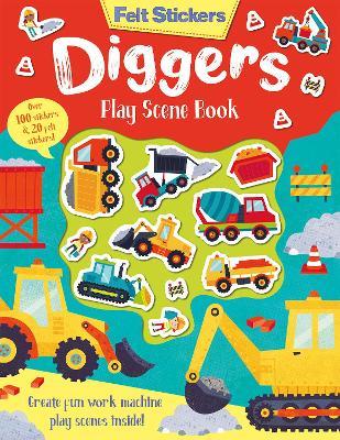 Felt Stickers Diggers Play Scene Book - Kit Elliot - cover
