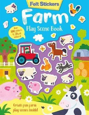 Felt Stickers Farm Play Scene Book - Kit Elliot - cover