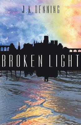 Broken Light - Jennifer Denning - cover