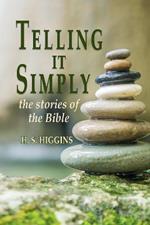 Telling it simply: the stories of the Bible