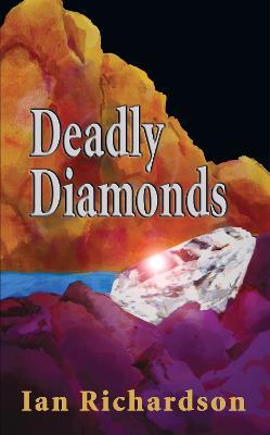 Deadly Diamonds - Ian Richardson - cover