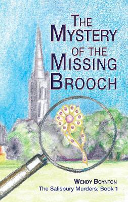 The Mystery of the Missing Brooch - Wendy Boynton - cover