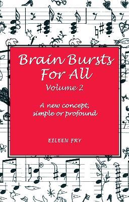 Brain Bursts For All Vol 2 - Eileen Fry - cover