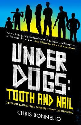 Underdogs: Tooth and Nail - Chris Bonnello - cover