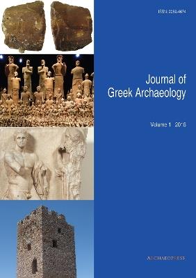 Journal of Greek Archaeology Volume 1 2016 - cover